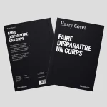Faire disparaitre un corps – carnet