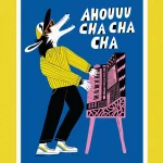 Ahou cha cha cha – affiche 30x40