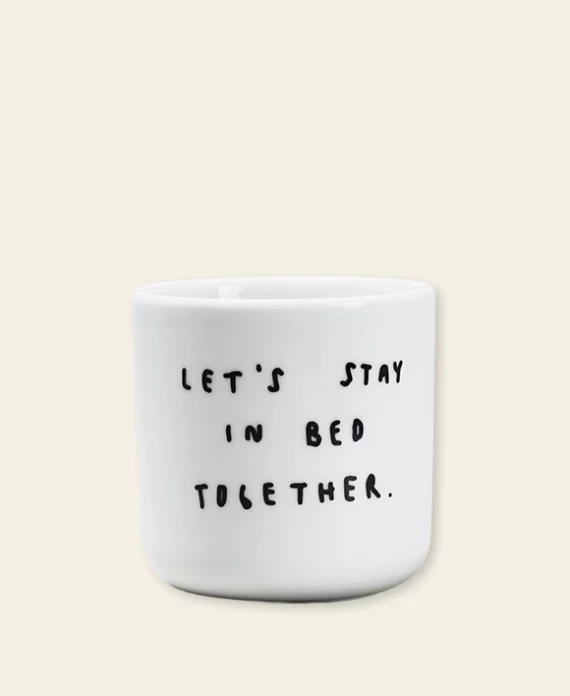 Stay in bed – tasse