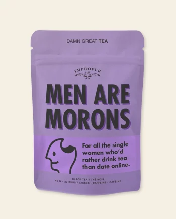 Men are Morons – Thé en vrac
