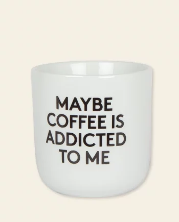 Mug Addicted