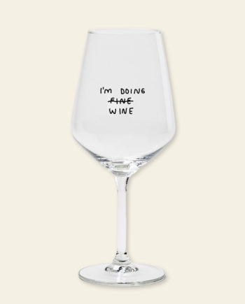 I'm Doing Wine – verre à vin